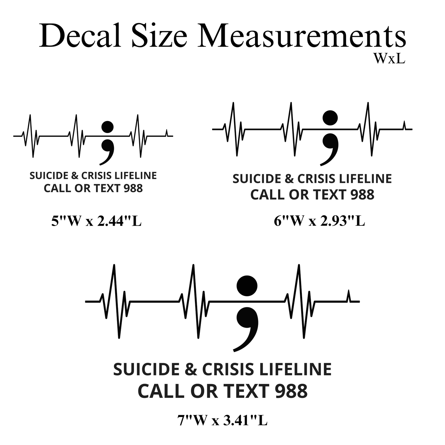 988 Suicide Prevention Decal Size Measurement Chart