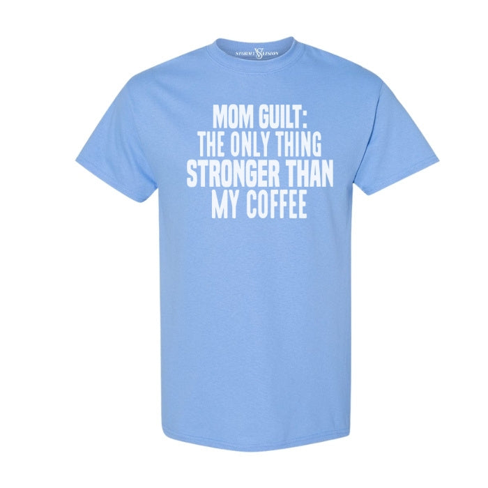 Sarcastic Coffee and Mom Guilt Mental Health Tee in Carolina Blue with White Font - Front View on a white background.