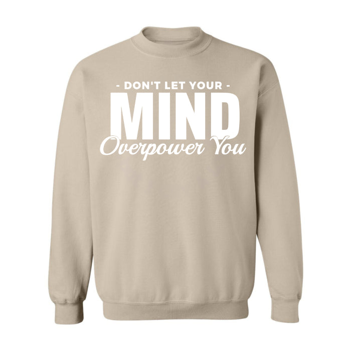 Inspirational mental health inspired pullover sweatshirt, with in cozy white and sand tones. Perfect for mental health advocates and counselors.