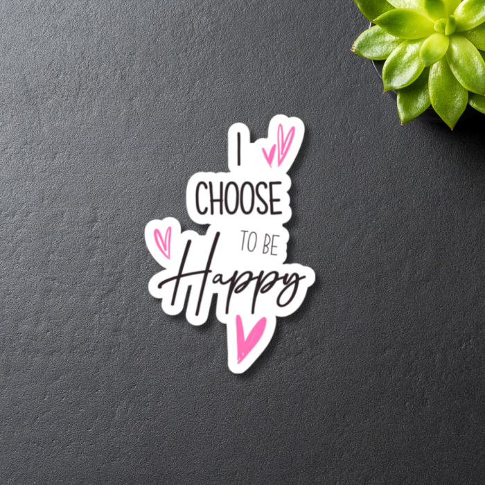 I choose to be happy pink and black heart sticker on a black background