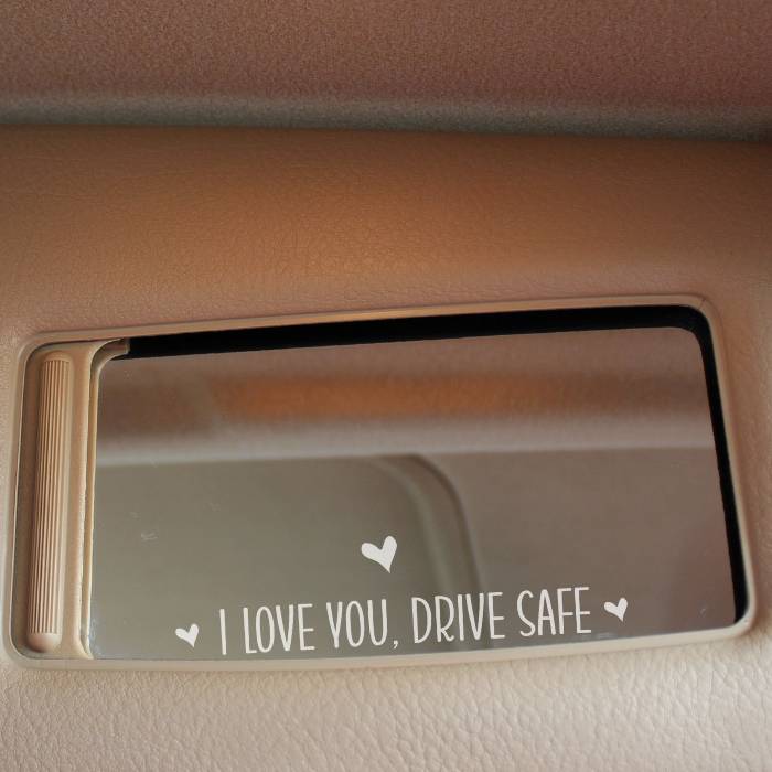 New Driver Decal - I Love You, Drive Safe With Hearts