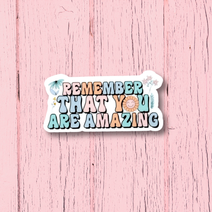 Remember That You Are Amazing Pastel Watercolor Sticker Front View