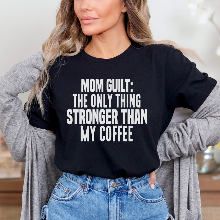 Sarcastic Coffee & Mom Guilt Mental Health Tee