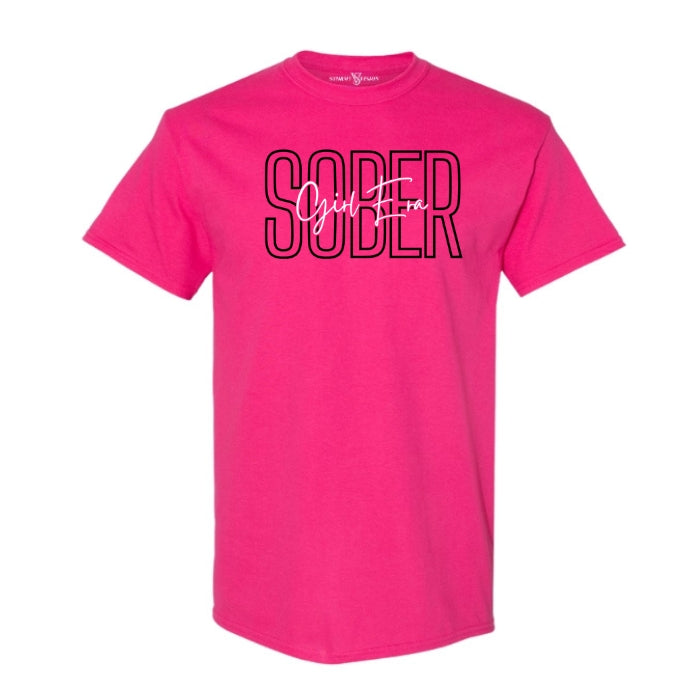 Sober Girl Era Heliconia Pink Sobriety Tee For Women. Short Sleeve, Round Neck Tee with black and white font on a white background. Front View.