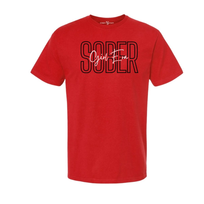 Sober Girl Era Red Sobriety Tee For Women. Short Sleeve, Round Neck Tee with black and white font on a white background. Front View.