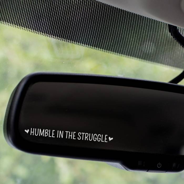 Best Vinyl Decal Stickers For Your Vehicle - Humble In The Struggle