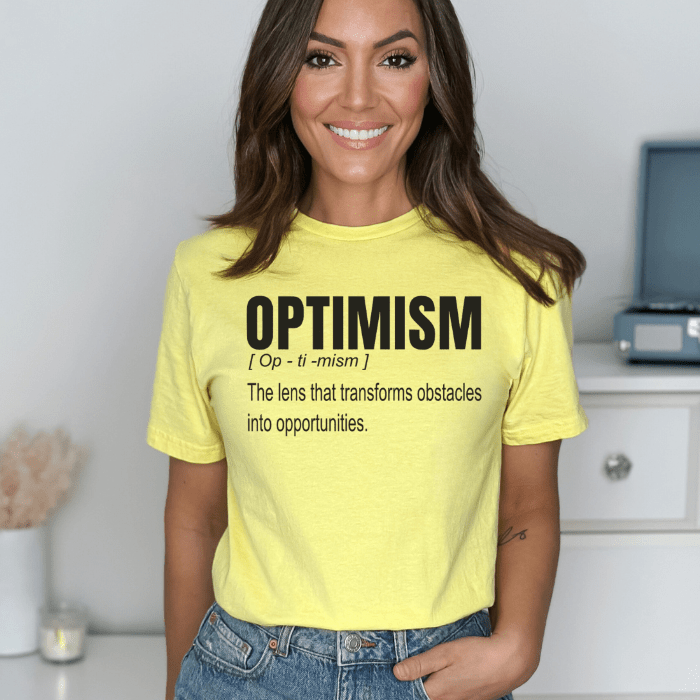 Crew neck shirt, with custom Optimism Definition, great wear for a positive outlook.