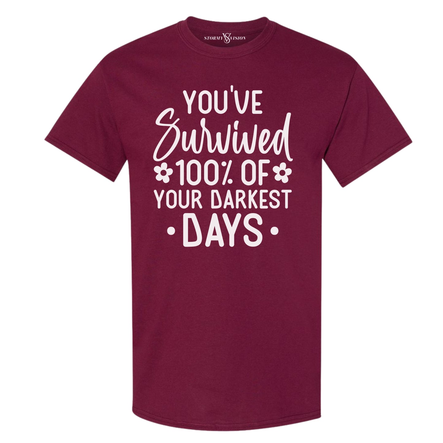 Women's mental health You've Survived, maroon high quality t shirt, great gift mental health survivors and advocates.