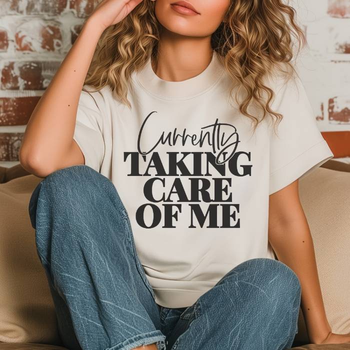 Women's short sleeve printed tee, with quote "Currently Taking Care Of Me". Great for seasonal or casual everyday wear.