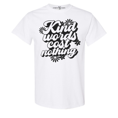 Text-based Kind Words crew neck t-shirt, with a floral design, great for casual days and perfect for spreading positivity.
