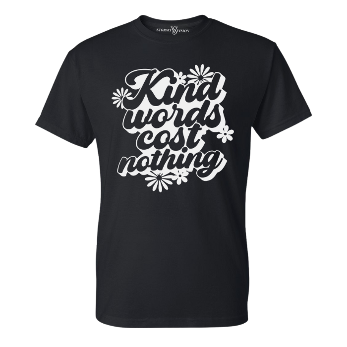 Classic black crew neck tee with a meaningful Kindness affirmation, ideal for mental health advocates, pairs well with jeans or a cozy cardigan.
